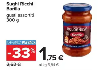 Carrefour Sughi Ricchi Barilla offerta