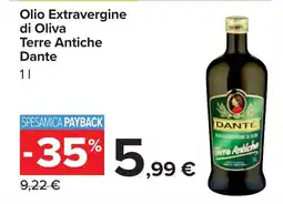 Carrefour Olio Extravergine di Oliva Terre Antiche Dante offerta