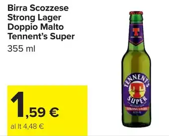 Carrefour Birra Scozzese Strong Lager Doppio Malto Tennent's Super offerta