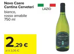 Carrefour Novo Caere Cantina Cerveteri offerta