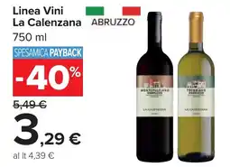 Carrefour Linea Vini La Calenzana offerta