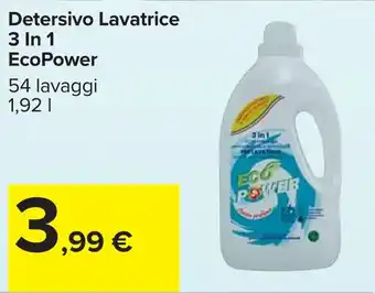 Carrefour Detersivo Lavatrice 3 In 1 EcoPower offerta