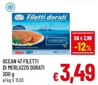 A&O Ocean 47 filetti di merluzzo dorati offerta