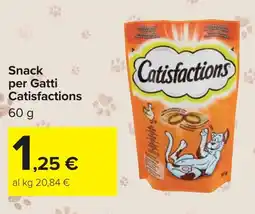 Carrefour Snack per Gatti Catisfactions offerta