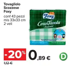 Carrefour Tovagliolo Scozzese Foxy offerta