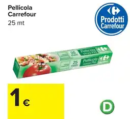 Carrefour Pellicola Carrefour offerta