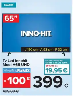 Carrefour Tv Led Innohit Mod.IH65 UHD offerta