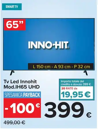 Carrefour Tv Led Innohit Mod.IH65 UHD offerta