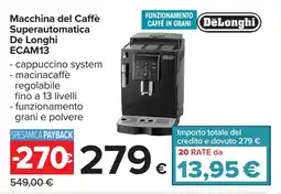 Carrefour Macchina del Caffè Superautomatica De Longhi ECAM13 offerta