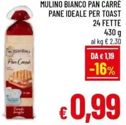 A&O Mulino bianco pan carrè pane ideale per toast 24 fette offerta