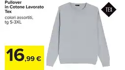 Carrefour Pullover in Cotone Lavorato Tex offerta