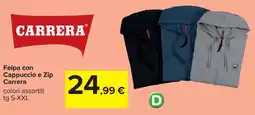 Carrefour Felpa con Cappuccio e Zip Carrera offerta