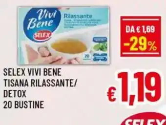 A&O Selex vivi bene tisana rilassante/ detox 20 bustine offerta