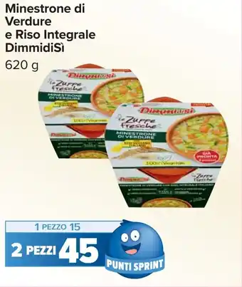 Carrefour Minestrone di Verdure e Riso Integrale Dimmidisì offerta