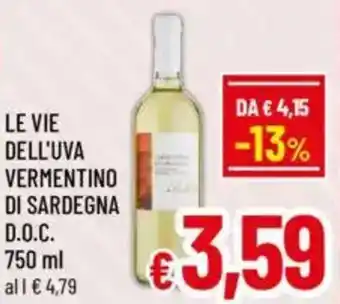 A&O Le vie dell'uva vermentino di sardegna d.o.c. offerta