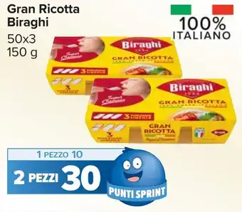 Carrefour Gran Ricotta Biraghi offerta