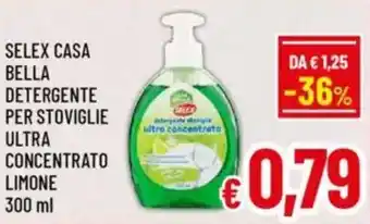 A&O Selex casa bella detergente per stoviglie ultra concentrato limone offerta