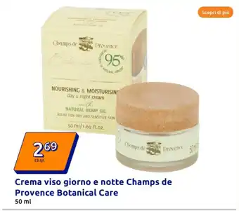 Action Crema viso giorno e notte Champs de Provence Botanical Care offerta