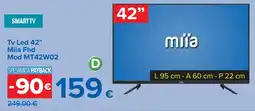 Carrefour Tv Led 42" Miia Fhd Mod MT42W02 offerta