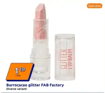 Action Burrocacao glitter FAB Factory offerta