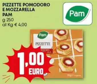 Pam Pizzette pomodoro e mozzarella PAM offerta