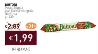 Prezzemolo e Vitale BUITONI Pasta Sfogha con Farma Integrale Rotonda offerta