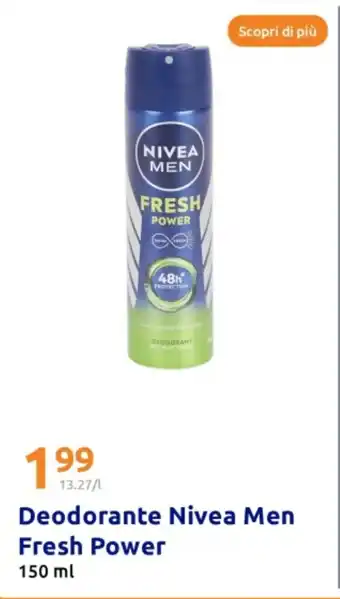 Action Deodorante Nivea Men Fresh Power offerta