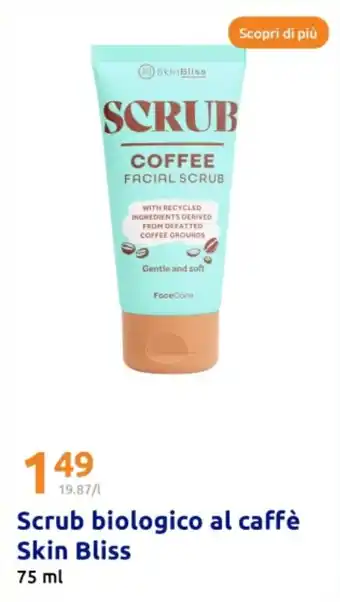 Action Scrub biologico al caffè Skin Bliss offerta