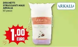 Pam Dischetti struccanti maxi ARKALIA offerta