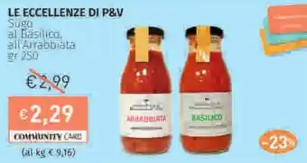 Prezzemolo e Vitale LE ECCELLENZE DI P&V Suga al Basilico, all'Arrabbiata offerta