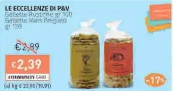 Prezzemolo e Vitale LE ECCELLENZE DI P&V Gallette Rustiche/Gallette Mais Pregiato offerta