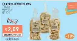 Prezzemolo e Vitale LE ECCELLENZE DI P&V Taralli vari tipi offerta