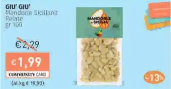 Prezzemolo e Vitale GIỮ GIỮ Mandorle Siciliane Pelate offerta