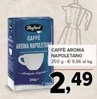 Todis Caffe Aroma Rafael offerta