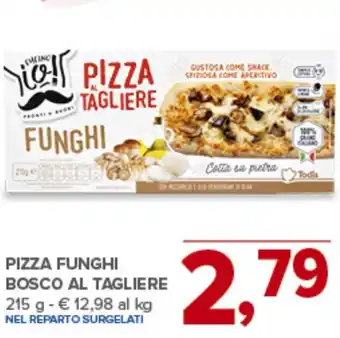 Todis Pizza funghi bosco al tagliere offerta