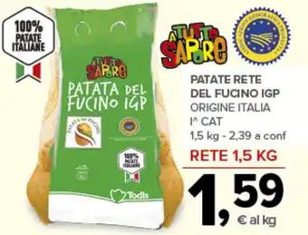 Todis A Turro Sapore Patate rete del fucino igp offerta