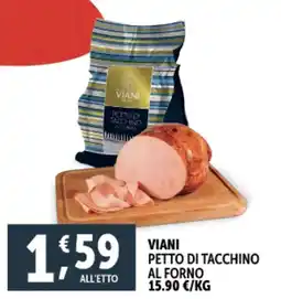 Deco Supermercati Viani petto di tacchino al forno offerta