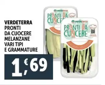 Deco Supermercati Verdeterra pronti da cuocere melanzane offerta