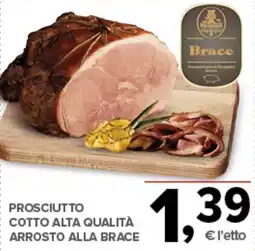 Todis Prosciutto cotto alta qualità arrosto alla brace offerta