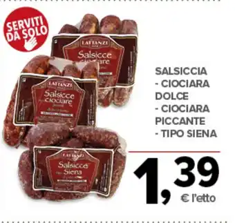 Todis Salsiccia - ciociara dolce - ciociara piccante - tipo siena offerta