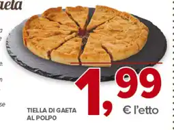 Todis Tiella di gaeta al polpo offerta