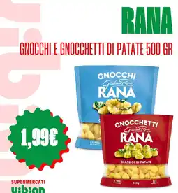 Vibian RANA Gnocchi e gnocchetti di patate offerta