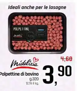 Famila Superstore MEDILIZIA Polpettine di bovino offerta