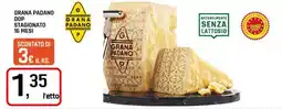 Famila Superstore Grana padano dop stagionato 16 mesi offerta