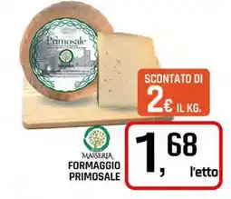 Famila Superstore MASSERIA Formaggio primosale offerta