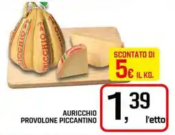 Famila Superstore Auricchio provolone piccantino offerta