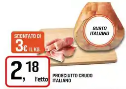 Famila Superstore Prosciutto crudo italiano offerta