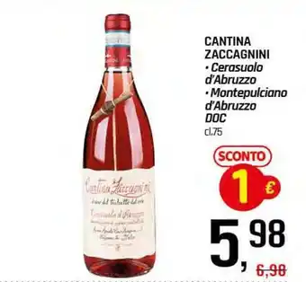 Famila Superstore CANTINA ZACCAGNINI Cerasuolo d'Abruzzo offerta