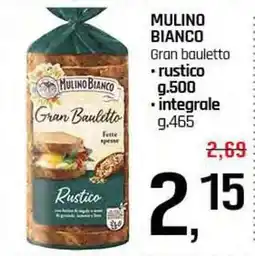 Famila Superstore MULINO BIANCO Gran bauletto rustico offerta