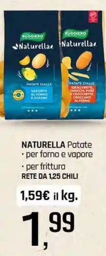 Famila Superstore NATURELLA Patate per forno e vapore offerta